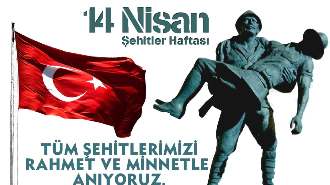 14-20 NİSAN ŞEHİTLER HAFTASI