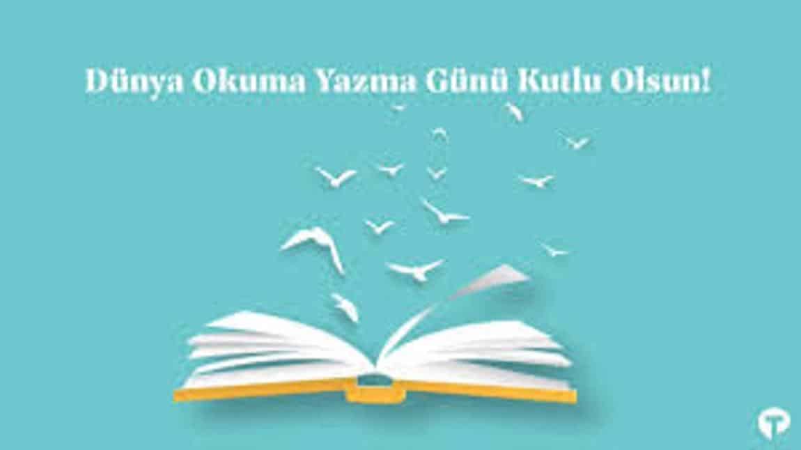 8 EYLÜL DÜNYA OKUMA YAZMA GÜNÜ KUTLU OLSUN